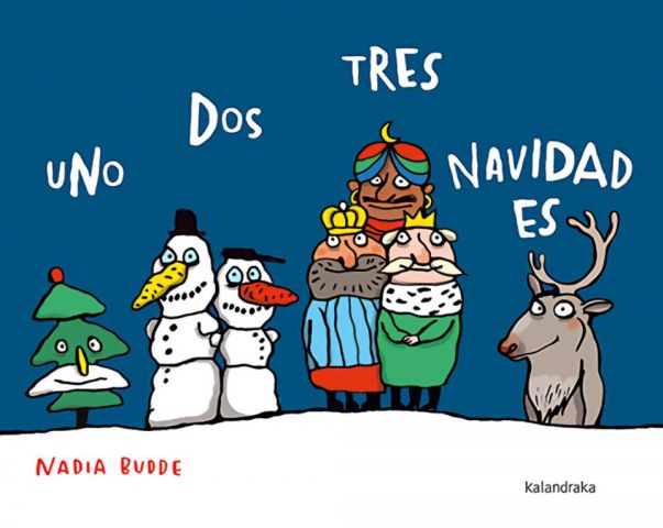 Kalandraka Uno Dos Tres, Navidad es